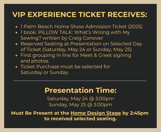 VIP Experience ticket details for the Home Design and Remodeling Show featuring exclusive access and presentation times.